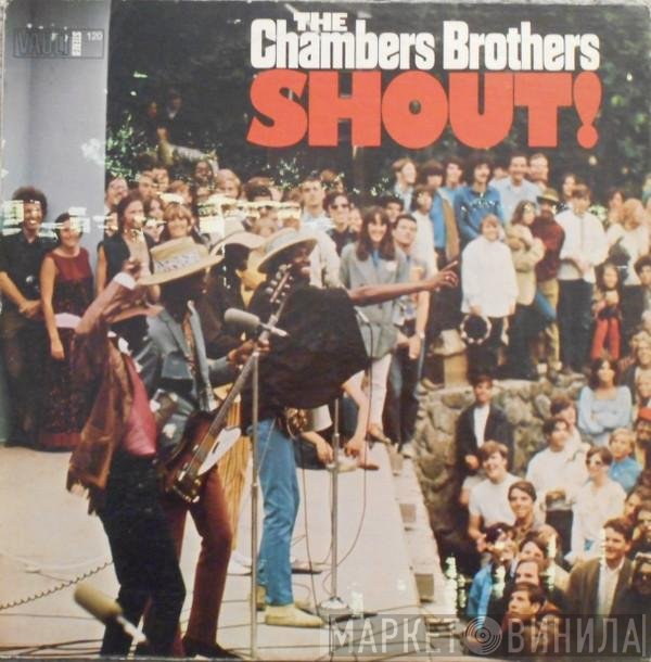 The Chambers Brothers  - Shout!