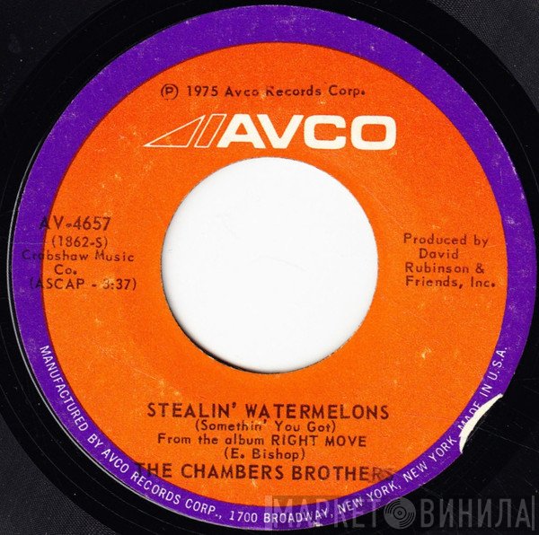 The Chambers Brothers - Stealin' Watermelons (Somethin' You Got) / Miss Lady Brown