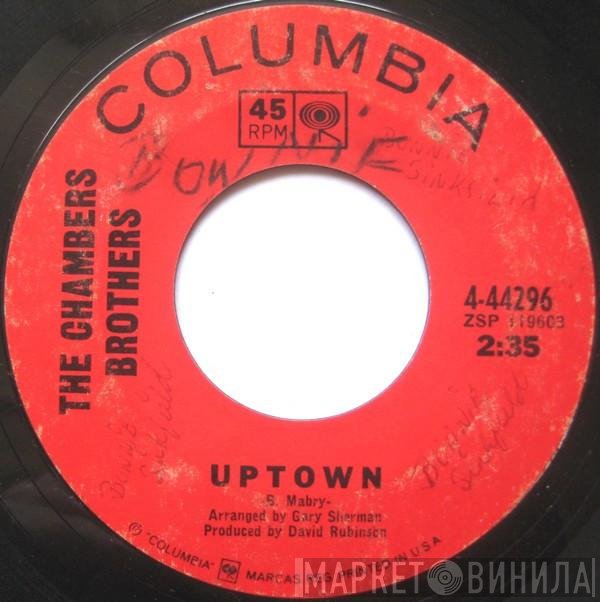 The Chambers Brothers - Uptown / Love Me Like The Rain