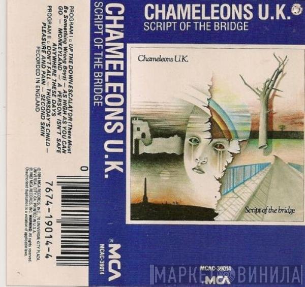 The Chameleons  - Script Of The Bridge