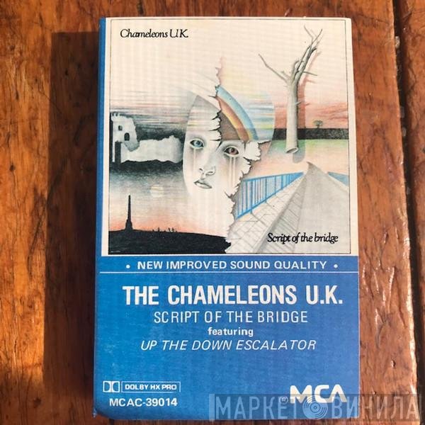 The Chameleons  - Script Of The Bridge