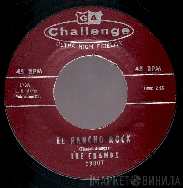 The Champs - El Rancho Rock / Midnighter