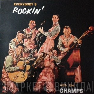 The Champs - Everybody's Rockin'