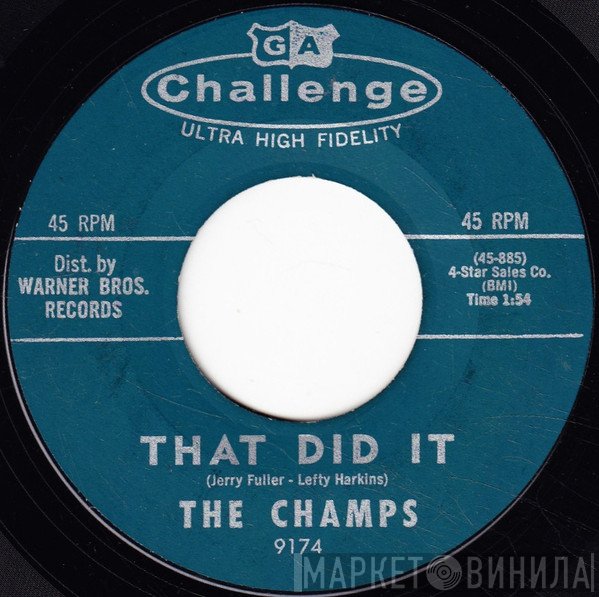 The Champs - That Did It / Varsity Rock