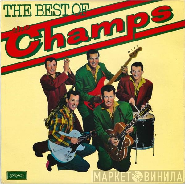 The Champs - The Best Of The Champs
