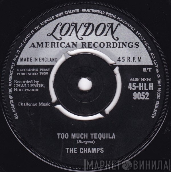 The Champs - Too Much Tequila
