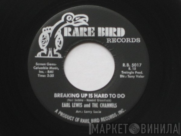 The Channels, Earl Lewis - Breaking Up Is Hard To Do / She Blew My Mind