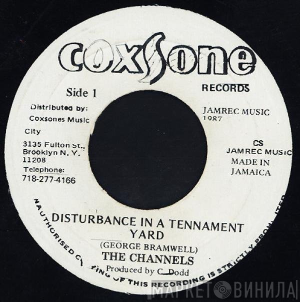 The Channels  - Disturbance In A Tennament Yard