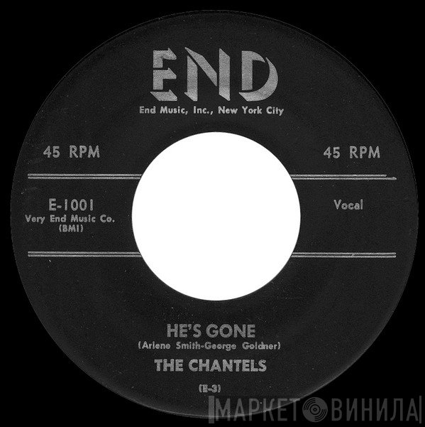 The Chantels  - He's Gone
