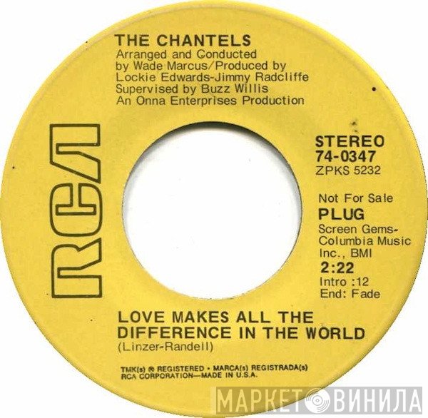 The Chantels - Love Makes All The Difference In The World / I'm Gonna Win Him Back