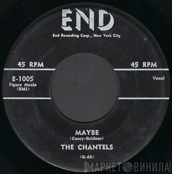 The Chantels  - Maybe