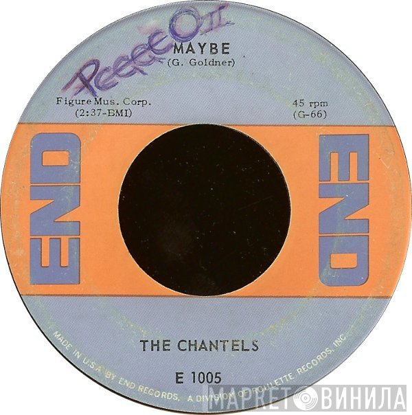 The Chantels  - Maybe