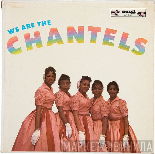 The Chantels - We Are The Chantels