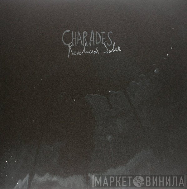The Charades  - Revolución Solar
