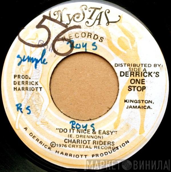 The Chariot Riders - Do It Nice & Easy / Rhythm Version