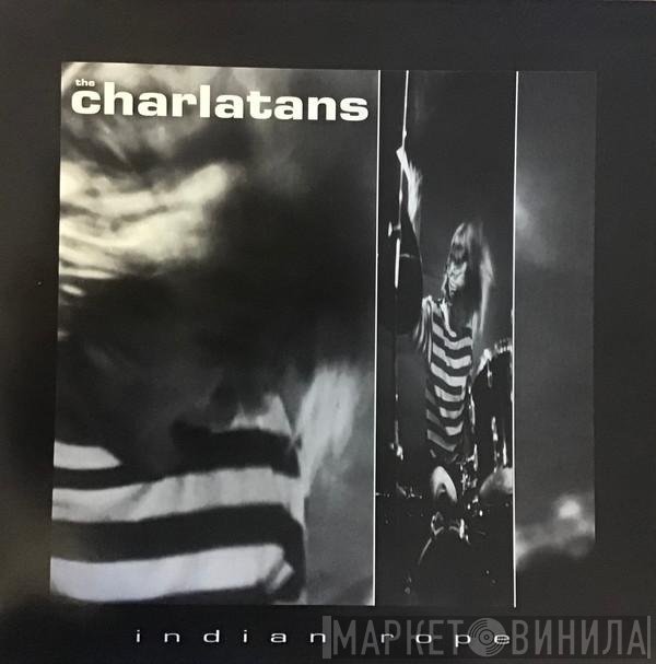 The Charlatans  - Indian Rope