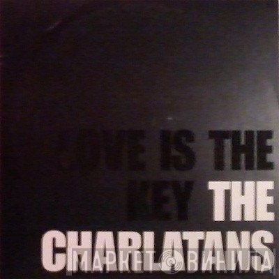 The Charlatans - Love Is The Key