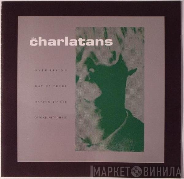 The Charlatans - Over Rising