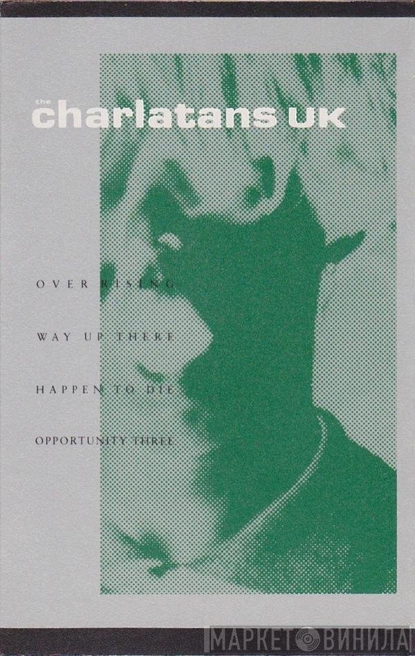 The Charlatans  - Over Rising