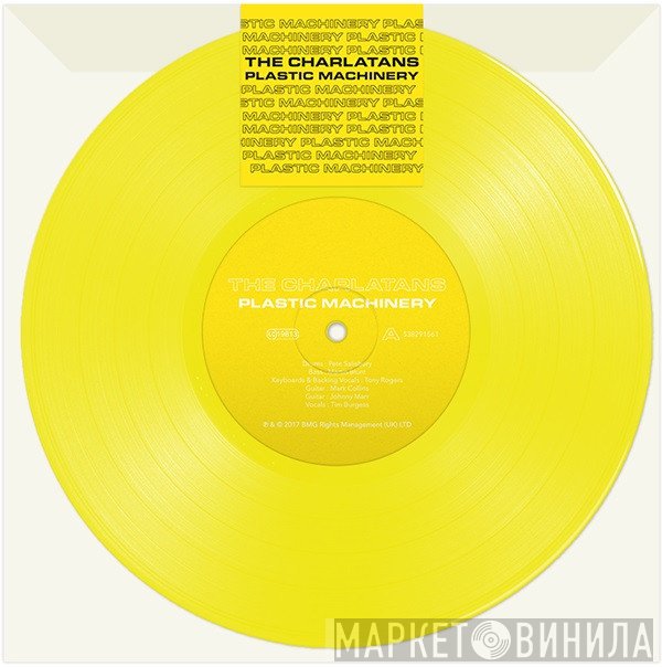 The Charlatans  - Plastic Machinery