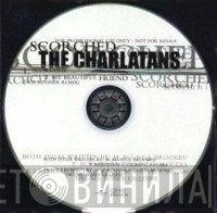 The Charlatans  - Scorched