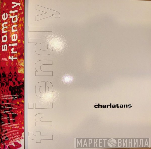 The Charlatans - Some Friendly
