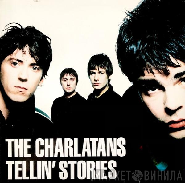 The Charlatans - Tellin' Stories