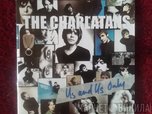 The Charlatans - Us And Us Only