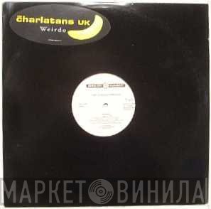 The Charlatans  - Weirdo