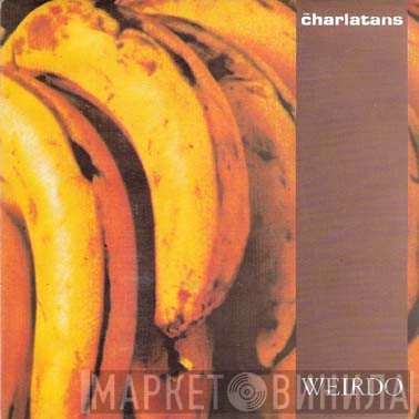 The Charlatans  - Weirdo