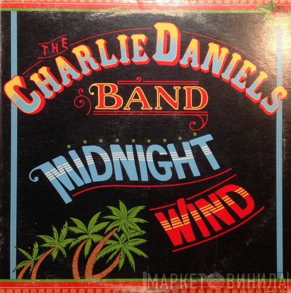 The Charlie Daniels Band  - Midnight Wind