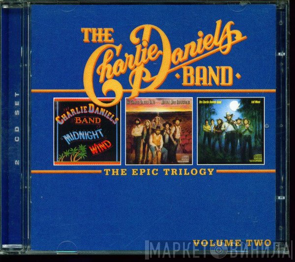 The Charlie Daniels Band - The Epic Trilogy Volume Two