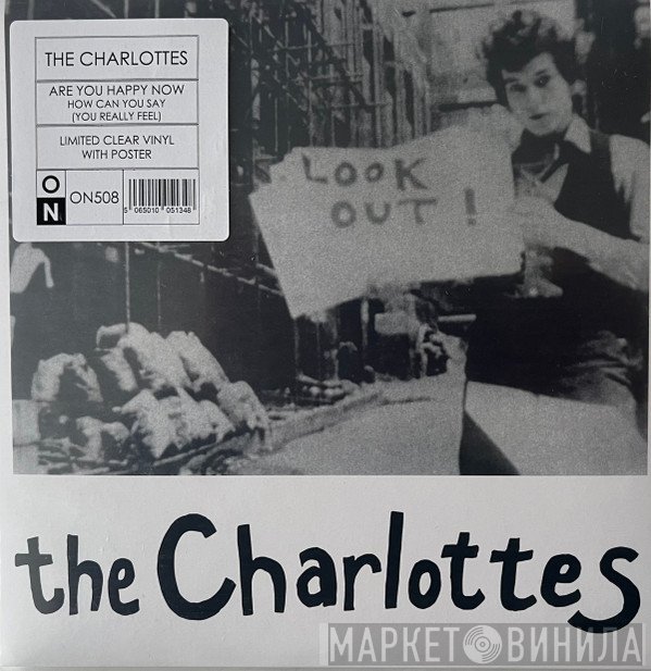 The Charlottes - Are You Happy Now?