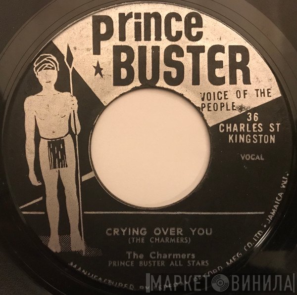 The Charmers, Prince Buster's All Stars - Crying Over You / Hold Me Close