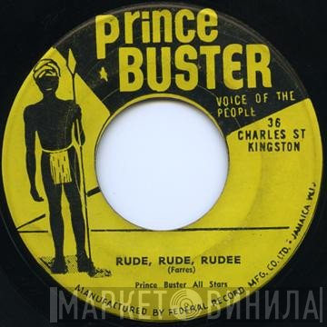 The Charmers, Prince Buster's All Stars - Rude, Rude, Rudee / Oh! My Baby