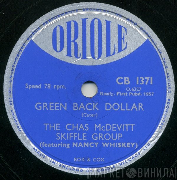 The Chas McDevitt Skiffle Group - Green Back Dollar / I'm Satisfied