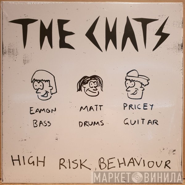 The Chats   - High Risk Behaviour