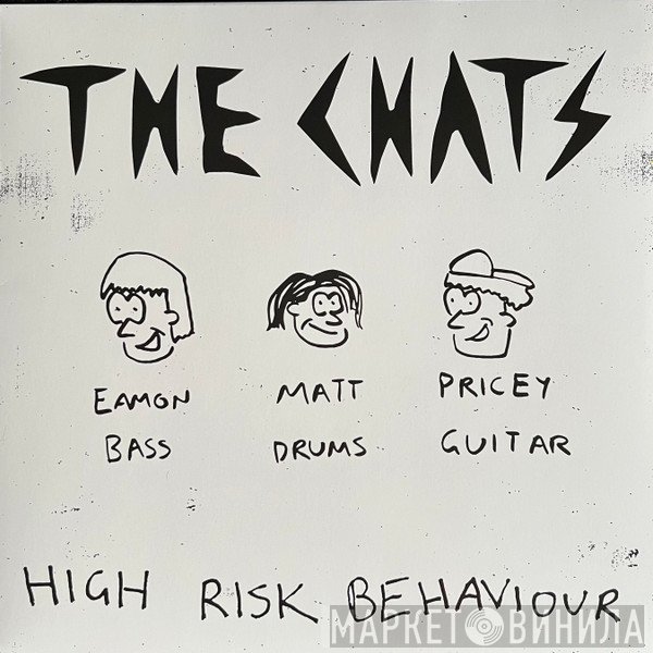 The Chats  - High Risk Behaviour