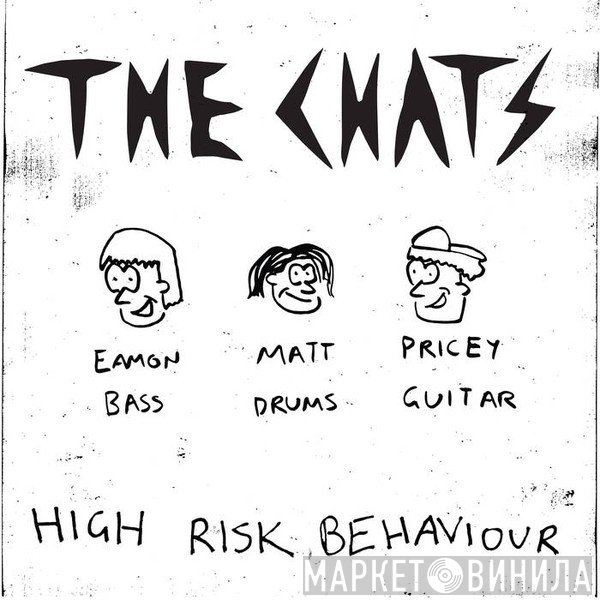 The Chats   - High Risk Behaviour