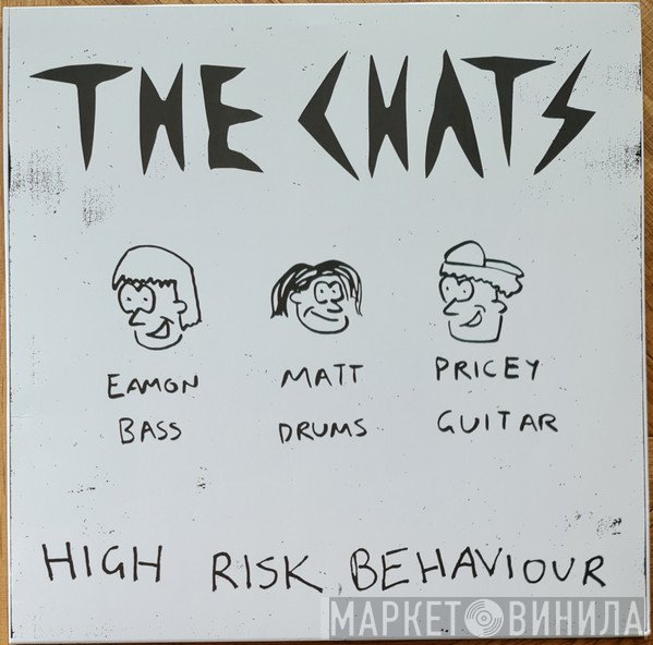 The Chats   - High Risk Behaviour