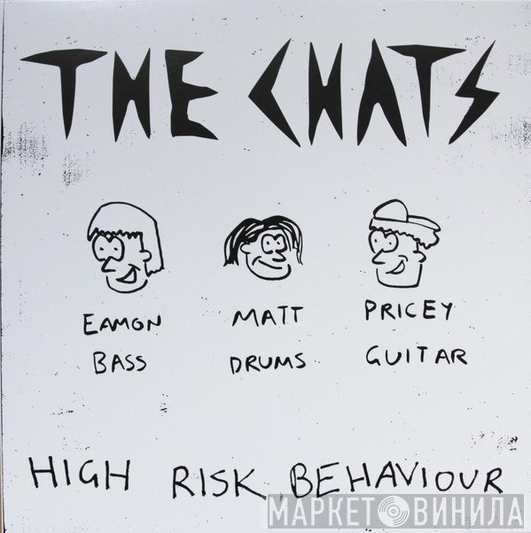 The Chats   - High Risk Behaviour