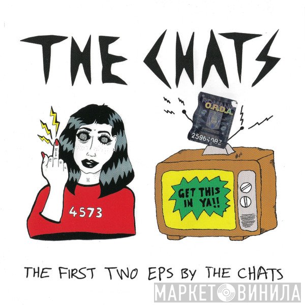 The Chats  - The First Two EPs By The Chats