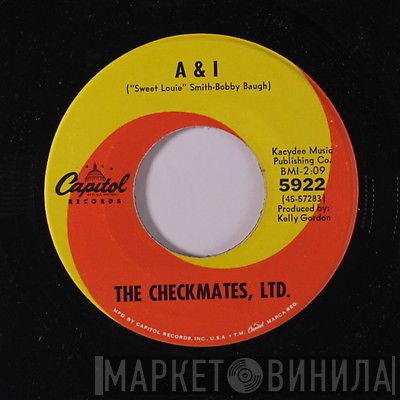 The Checkmates LTD.  - A & I