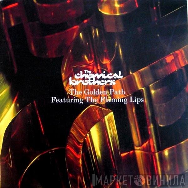 The Chemical Brothers Featuring The Flaming Lips  - The Golden Path