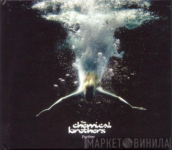 The Chemical Brothers  - Further