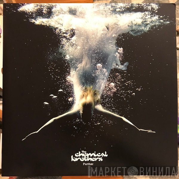 The Chemical Brothers  - Further
