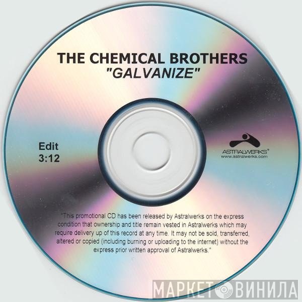 The Chemical Brothers  - Galvanize