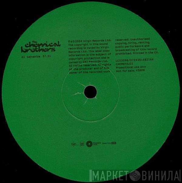 The Chemical Brothers  - Galvanize