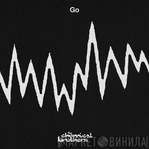 The Chemical Brothers  - Go