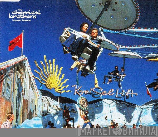 The Chemical Brothers - Leave Home